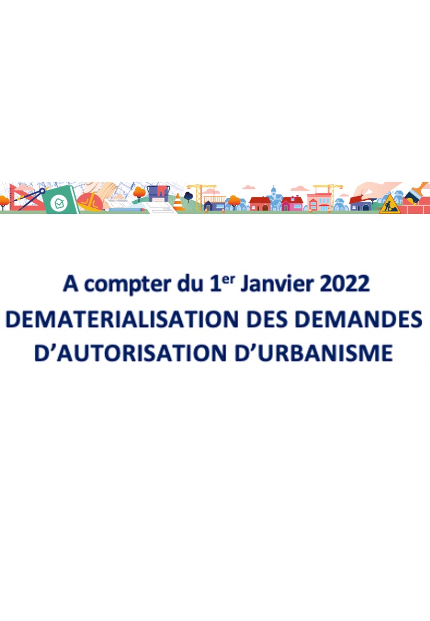 DÉMATÉRIALISATION DES DEMANDES D'AUTORISATION D'URBANISME - Mairie De DUNG