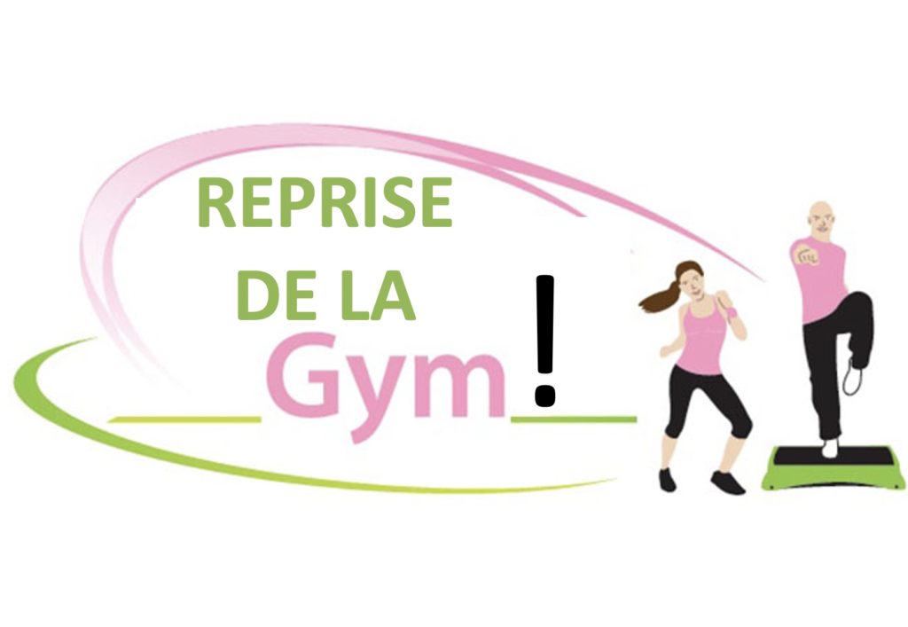 REPRISE DE LA GYM